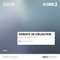 Sonate in Urlauten - Kurt Schwitters - Hörbuch