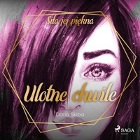 Ulotne chwile - Daria Skiba - Hörbuch