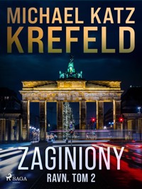 Ravn. Tom 2: Zaginiony - Michael Katz Krefeld - E-Book