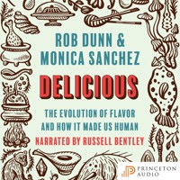 Delicious - Rob Dunn - Hörbuch