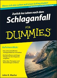 Zurück ins Leben nach dem Schlaganfall für Dummies - John R. Marler - E-Book
