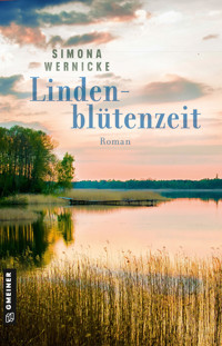 Lindenblütenzeit - Simona Wernicke - E-Book