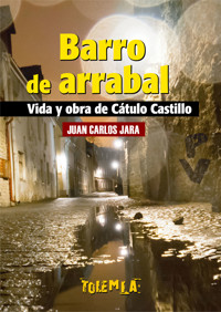 Barro de arrabal - Juan Carlos Jara - E-Book