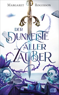 Der dunkelste aller Zauber - Margaret Rogerson - E-Book