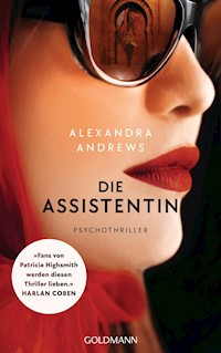 Die Assistentin - Alexandra Andrews - E-Book
