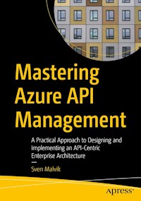 Mastering Azure API Management - Sven Malvik - E-Book