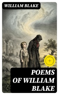 Poems of William Blake - William Blake - E-Book