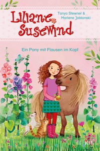 Liliane Susewind - Ein Pony mit Flausen im Kopf - Tanya Stewner - E-Book