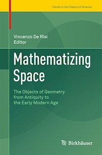 Mathematizing Space - - E-Book