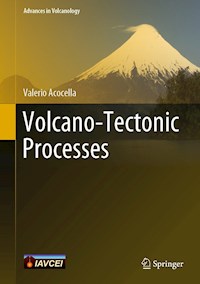 Volcano-Tectonic Processes - Valerio Acocella - E-Book