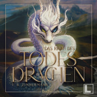 Das Reich des Todesdrachen - Atlas des Äthers, Band 1 (ungekürzt) - I.B. Zimmermann - Hörbuch