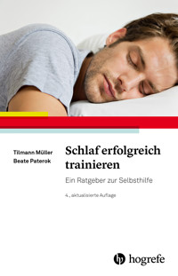 Schlaf erfolgreich trainieren - Tilmann Müller - E-Book