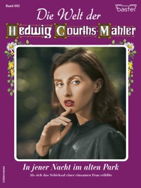 Die Welt der Hedwig Courths-Mahler 692 - Claudia von Hoff - E-Book