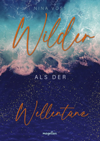 Wilder als der Wellentanz - Nina Voss - E-Book