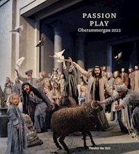 Passion Play Oberammergau 2022 -  - E-Book
