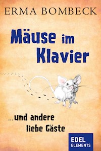 Mäuse im Klavier - Erma Bombeck - E-Book