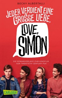 Love, Simon (Nur drei Worte – Love, Simon) - Becky Albertalli - E-Book