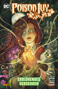 Poison Ivy - Bd. 4: Erblühendes Verderben - G. Willow Wilson - E-Book