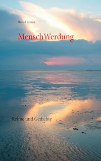 MenschWerdung - Harald Rösner - E-Book