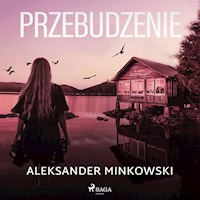 Przebudzenie - Aleksander Minkowski - Hörbuch