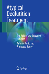 Atypical Deglutition Treatment - Antonio Amitrano - E-Book