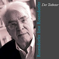 Der Totbeter - Herbert Rosendorfer - Hörbuch