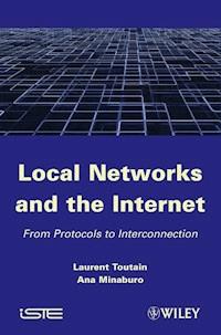 Local Networks and the Internet - Laurent Toutain - E-Book