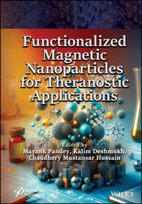 Functionalized Magnetic Nanoparticles for Theranostic Applications -  - E-Book