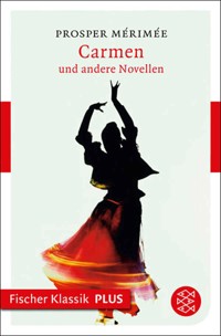 Carmen und andere Novellen - Prosper Mérimée - E-Book
