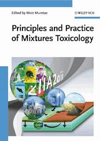 Principles and Practice of Mixtures Toxicology -  - E-Book