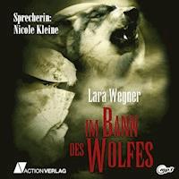 Im Bann des Wolfes - Lara Wegner - Hörbuch