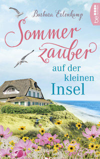 Sommerzauber auf der kleinen Insel - Barbara Erlenkamp - E-Book