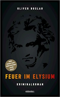Feuer im Elysium - Oliver Buslau - E-Book