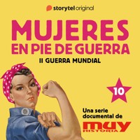 De carne y hueso: las protagonistas de la URSS: Mujeres en pie de guerra 10 - Iván Patxi Gómez - Hörbuch
