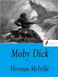 Moby Dick - Herman Melville. - E-Book