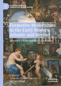 Formative Modernities in the Early Modern Atlantic and Beyond -  - E-Book