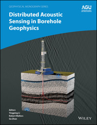 Distributed Acoustic Sensing in Borehole Geophysics - - E-Book