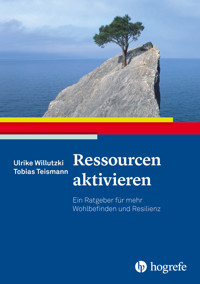 Ressourcen aktivieren - Ulrike Willutzki - E-Book