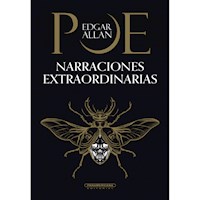 Narraciones extraordinarias - Edgar Allan Poe - E-Book