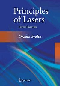 Principles of Lasers - Orazio Svelto - E-Book