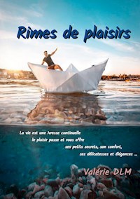 RIMES DE PLAISIRS - Valérie DLM - E-Book
