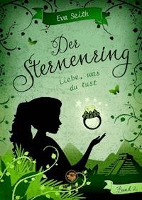 Der Sternenring - Eva Seith - E-Book