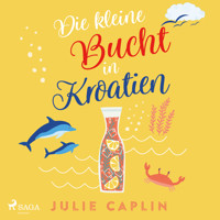 Die kleine Bucht in Kroatien (Romantic Escapes, Band 8) - Julie Caplin - Hörbuch