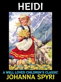 Heidi - Johanna  Spyri - E-Book