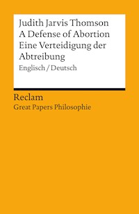 A Defense of Abortion / Eine Verteidigung der Abtreibung (Englisch/Deutsch) - Judith Jarvis Thomson - E-Book