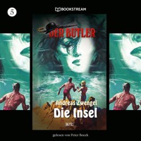 Der Butler, Folge 5: Die Insel - Andreas Zwengel - Hörbuch