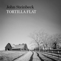 Tortilla Flat - John Steinbeck - Hörbuch