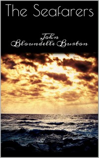 The Seafarers - John Bloundelle-burton - E-Book