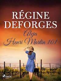 Aleja Henri Martin 101 - Régine Deforges - E-Book