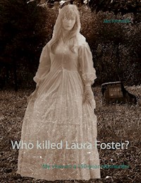 Who killed Laura Foster? - Jan Kronsell - E-Book